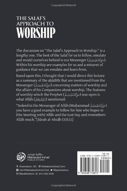 The Salaf’s Approach to Worship – Islamic Guidance on Authentic Worship & Sunnah Practice (H/C)