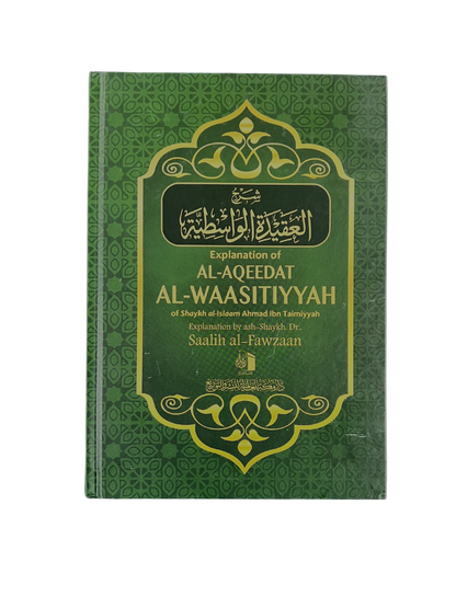 Explanation of Al-Aqeedat Al-Waasitiyyah