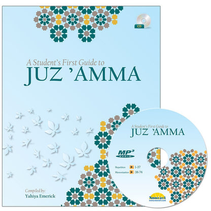 A Student’s First Guide to JuzʾAmma (With CD, Part 30) — Comprehensive Qur’an Textbook for Learning & Understanding