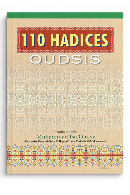 110 Hadices Qudsíes en Español | Hadices Sagrados, Enseñanzas Islámicas & Sabiduría