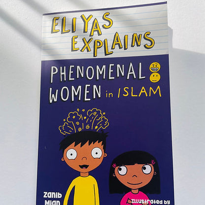 Eliyas Explains: 6 Book Set – Complete Islamic Children’s Book Collection (by Zanib Mian)