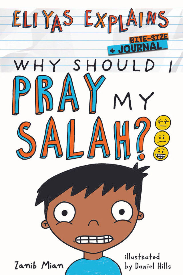 Eliyas Explains: 5 Book Set — Value Islamic Children’s Book Collection (by Zanib Mian)