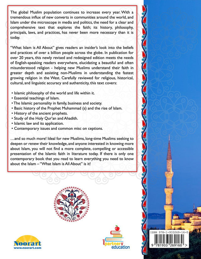 What Islam Is All About — Comprehensive Introductory Guide to the Islamic Faith
