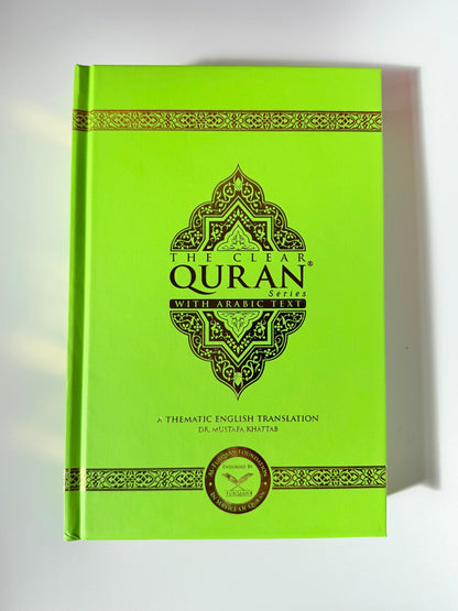 The Clear Quran English  & Arabic Text Hardcover 15x21cm | Dr Mustafa Khattab