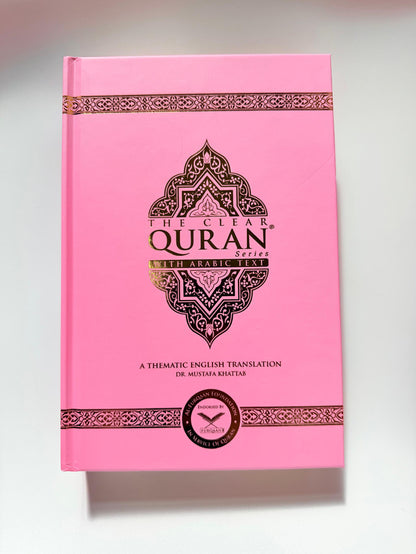 The Clear Quran English  & Arabic Text Hardcover 15x21cm | Dr Mustafa Khattab