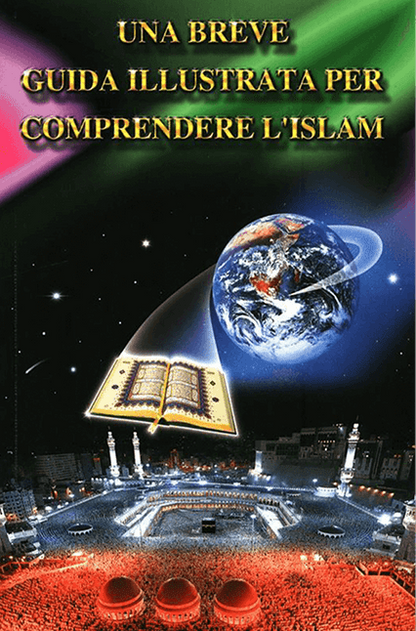 A Brief Illustrated Guide to Understanding Islam –  (Softcover 15×21 cm) | Illustrated Introductory Islamic Guide