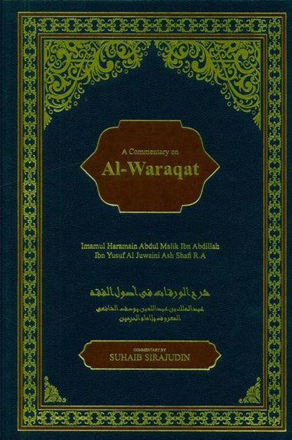 A Commentary on Al-Waraqat – Usul al-Fiqh Explained by Imam al-Juwayni-islamicbrands.org