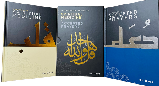 A Handbook Series Gift Box Set 2 – Accepted Prayers & Spiritual Medicine | Dua & Healing Guide (Paperback) by Ibn Daud 21