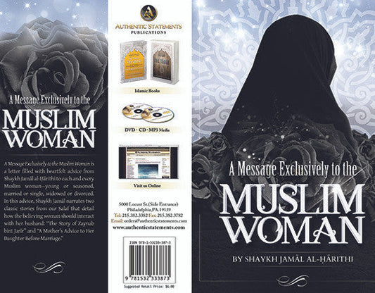 A Message Exclusively to the Muslim Woman – English Paperback Edition Women’s role in Islam