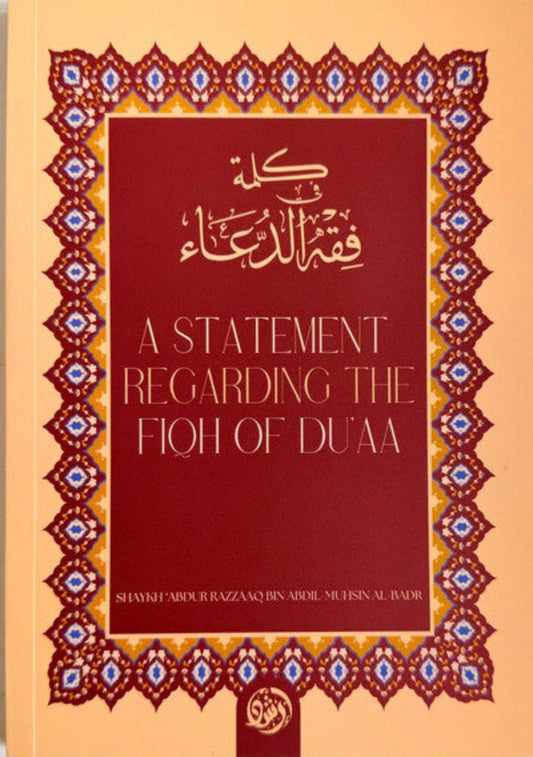 A Statement Regarding the Fiqh of Du‘aa – Islamic Guide to Supplication in Islam-islamicbrands