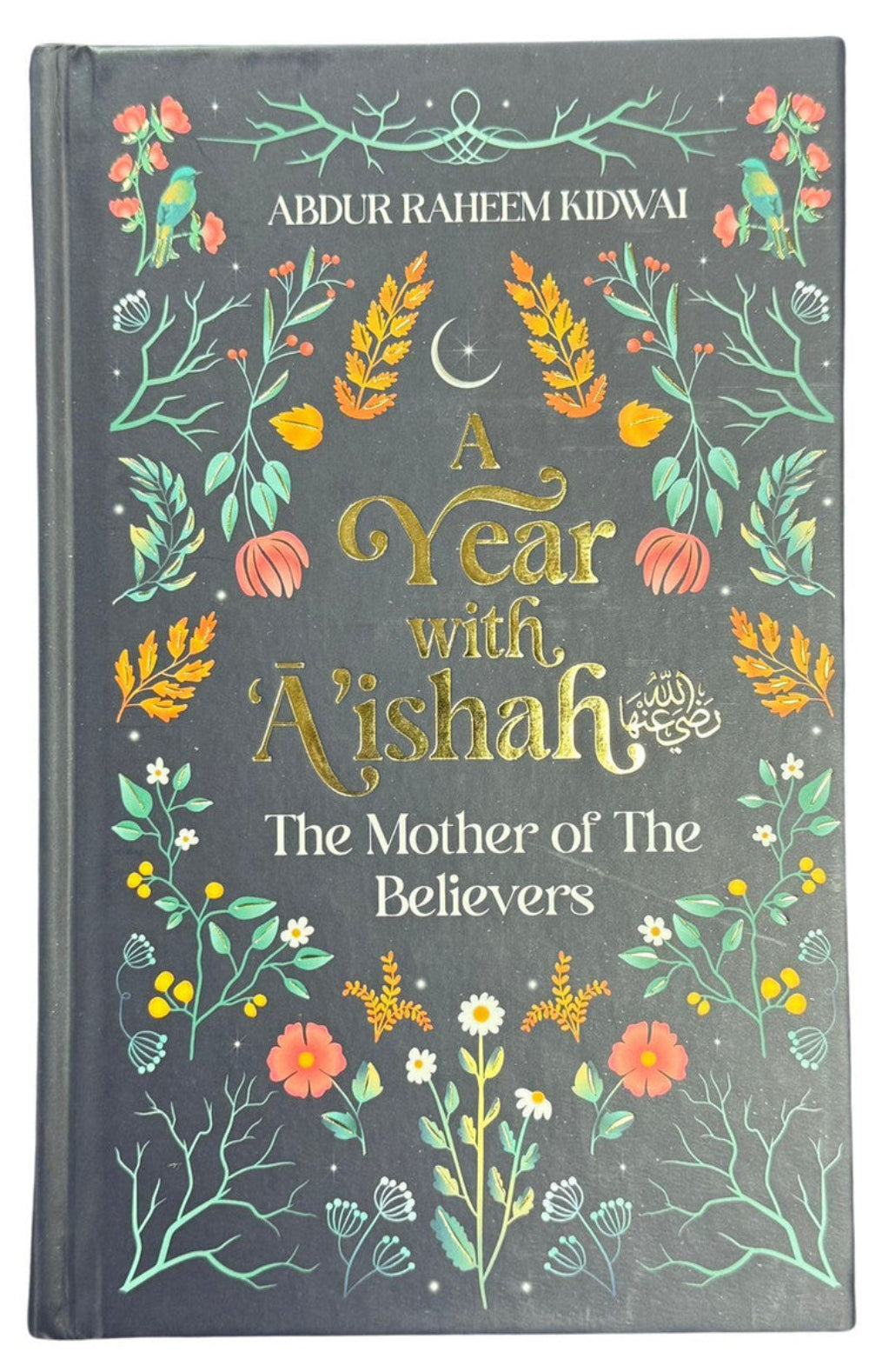 A Year with Aishah (RA) | Daily Reflections from the Life of the Mother of the Believers    www.islamicbrands.org