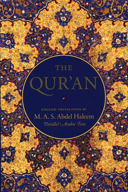 Arabic-English Parallel Quran by M.A.S. Abdel Haleem-islamicbrands