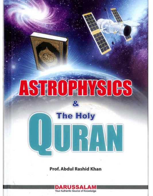 Astrophysics and the Holy Quran – Exploring Science and Islam Through Cosmology-islamicbrands