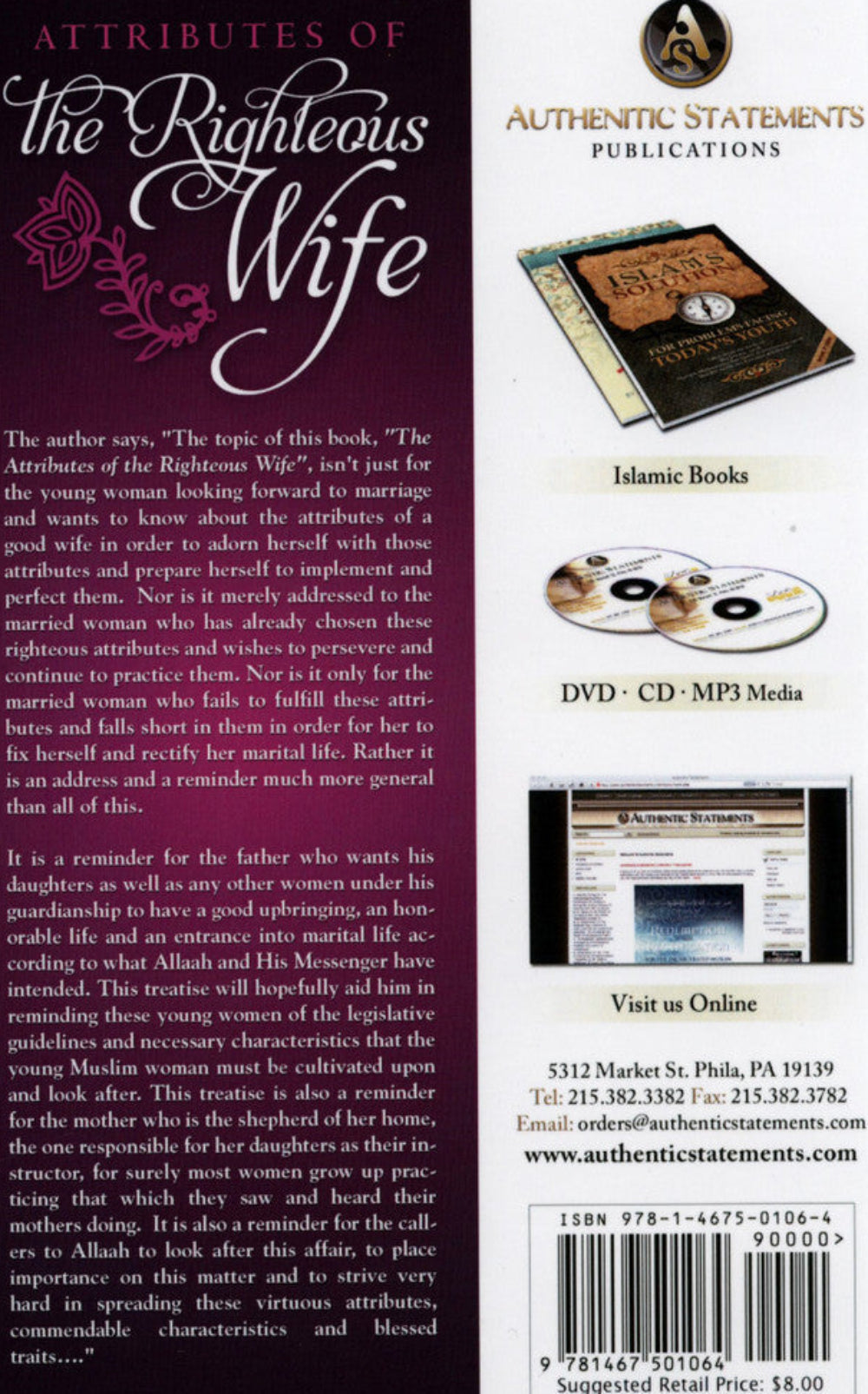 Attributes of the Righteous Wife by Shaykh Abdur Razzaq Ibn Abdul Muhsin Al-Abbaad – Islamic Guide to Marital Virtues
www.islamicbrands.org