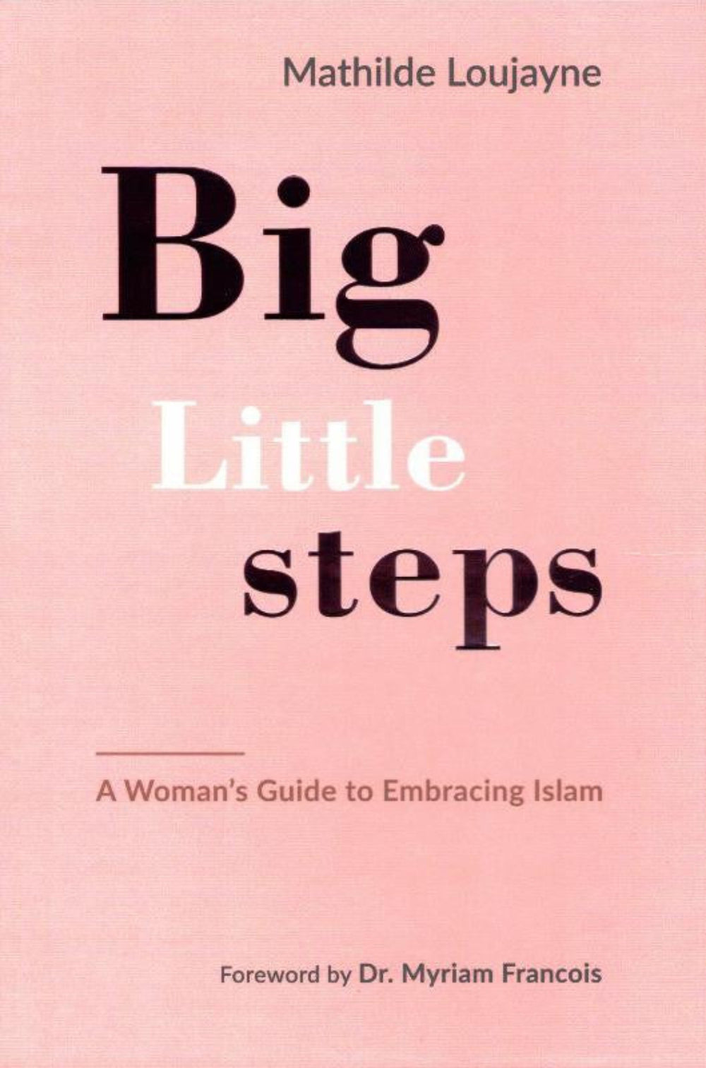 Big little steps