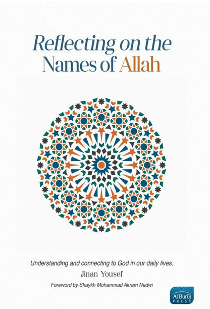 Reflecting on The Names of Allah| Jinan Yousef