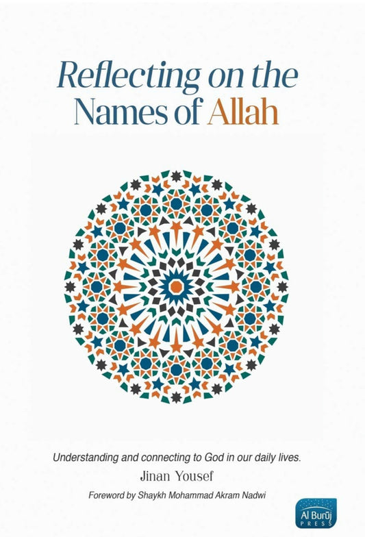 Reflecting on The Names of Allah| Jinan Yousef