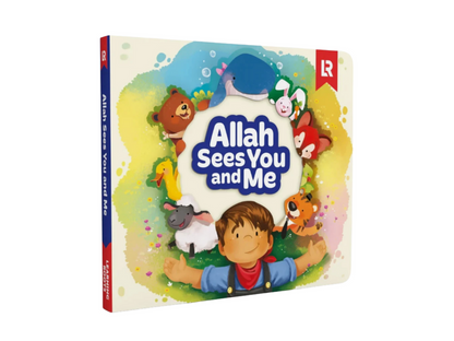 Allah Sees You and Me – Islamic Belief Book for Children About Allah’s Awareness