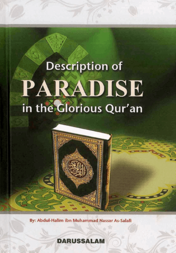 Description of Paradise in the Glorious Quran – Quranic View of Jannah and the Rewards of Muslims www.islamicbrands.org