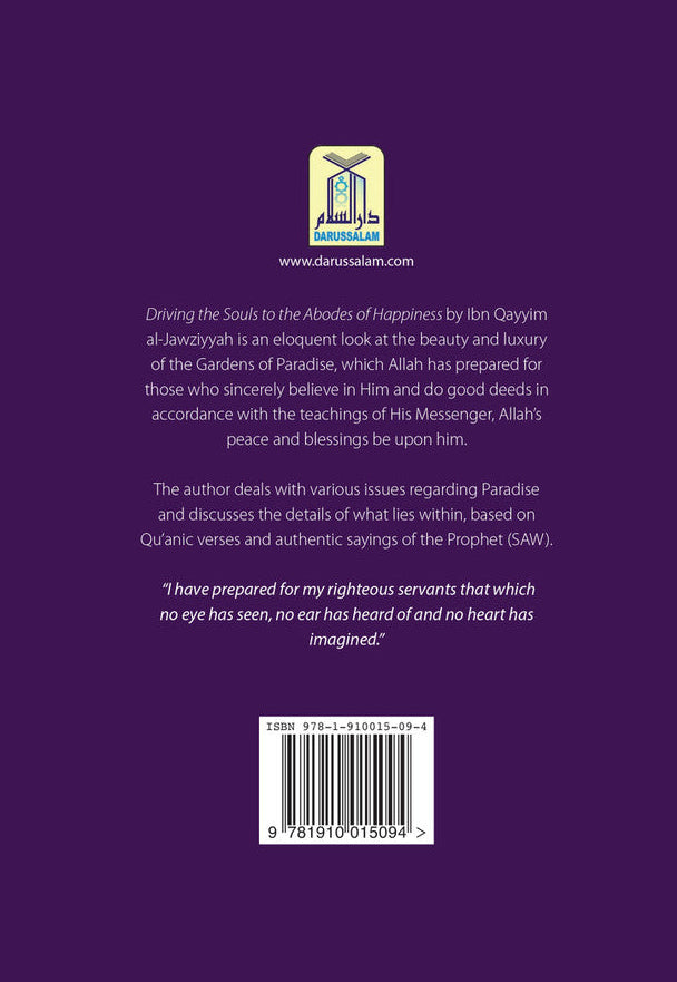 Driving the Souls to the Abodes of Happiness | Ibn Al-Qayyim Book on Jannah & Hereafter-islamicbrands