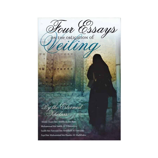 Four Essays on the Obligation of Veiling