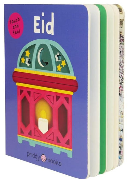 Eid: A Touch and Feel Book – Fun Islamic Book for Toddlers to Celebrate Ramadan & Eid