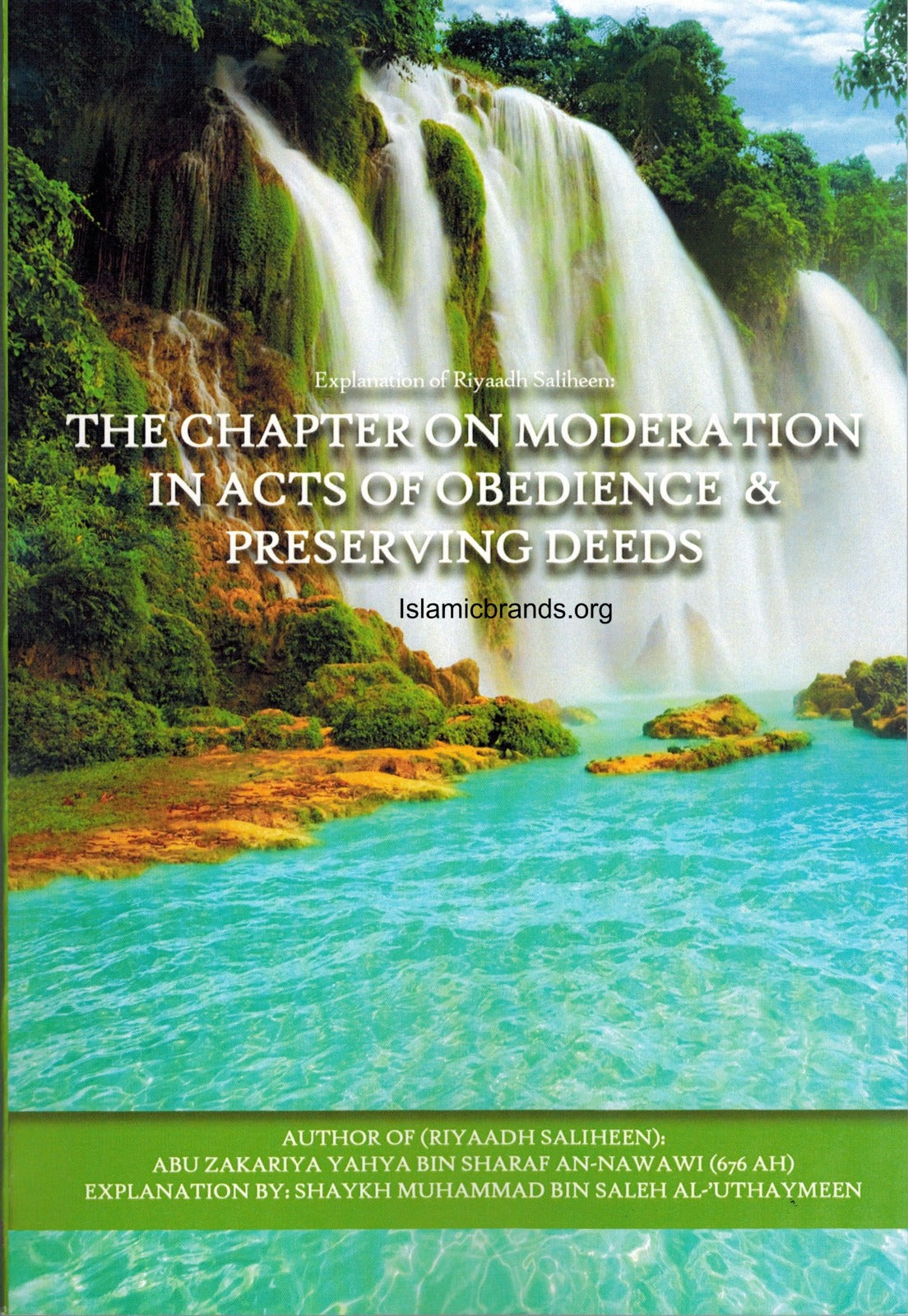 Explanation of Riyad as-Saliheen: Moderation in Acts of Obedience & Preserving Deeds | Ibn Uthaymeen 02