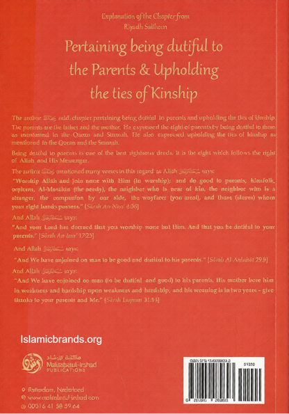Explanation of the Chapter from Riyaadh Saliheen: Being Dutiful to Parents & Upholding the Ties of Kinship-islamicbrands.org