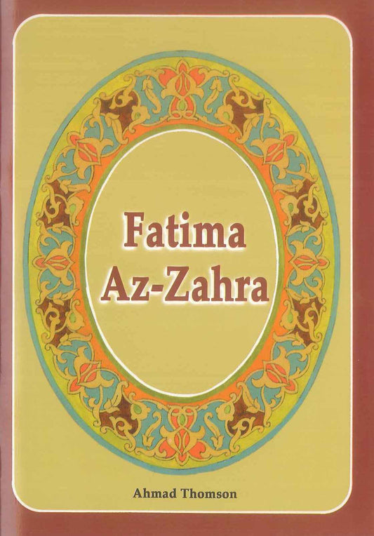 Fatima Az Zahra رضی الله عنها