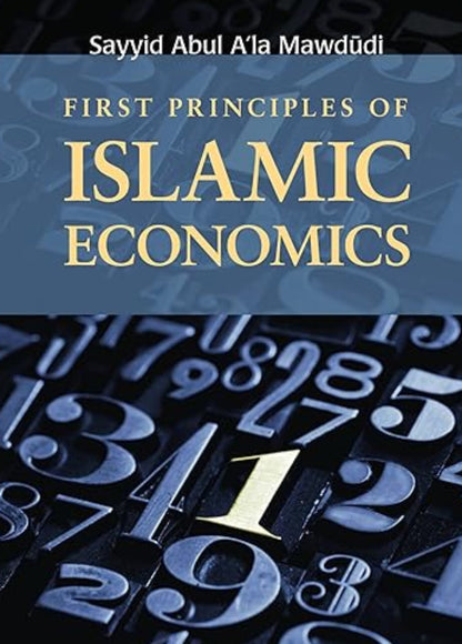 First Principles of Islamic Economics | Foundations of Islamic Economic System-Islamicbrands.org