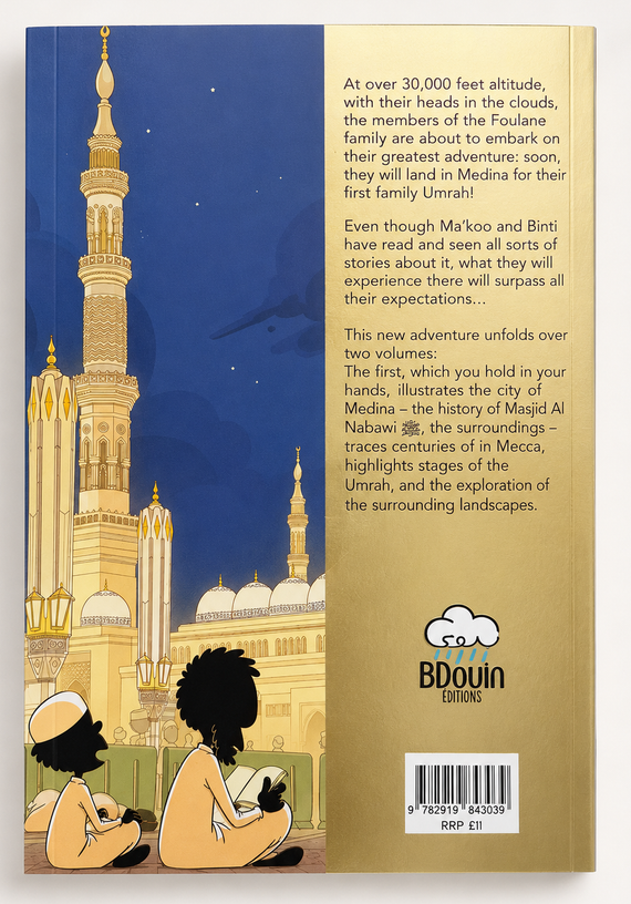 Foulane Family On Umrah Volume 10: Part 1 – Madinah | Islamic Adventure Book for Children
