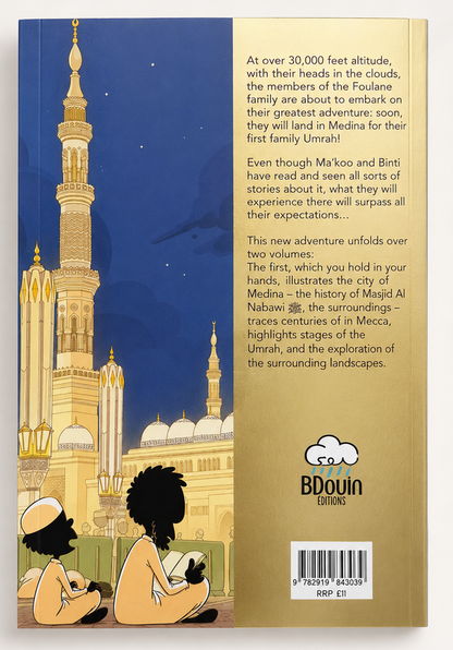 Foulane Family On Umrah Volume 10: Part 1 – Madinah | Islamic Adventure Book for Children
