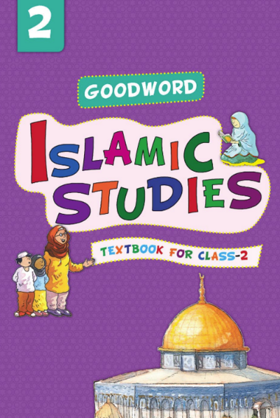 Goodword Islamic Studies Textbook for Class 2 | Islamic Learning for Kids-islamicbrands