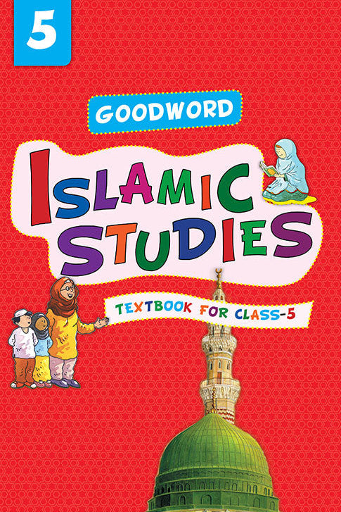 Goodword Islamic Studies Textbooks (Class 1 to 10) – Islamic Curriculum for Kids & Students-islamicbrands