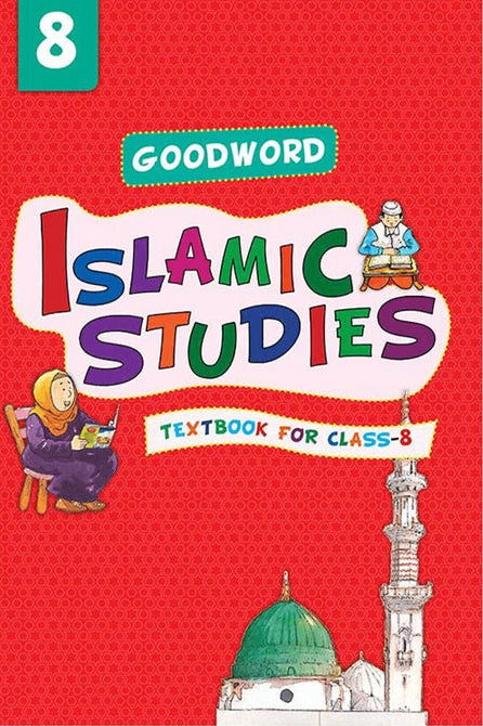 Goodword Islamic Studies Textbooks (Class 1 to 10) – Islamic Curriculum for Kids & Students-islamicbrands