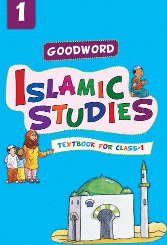 Goodword Islamic Studies Textbooks (Class 1 to 10) – Islamic Curriculum for Kids & Students-islamicbrands