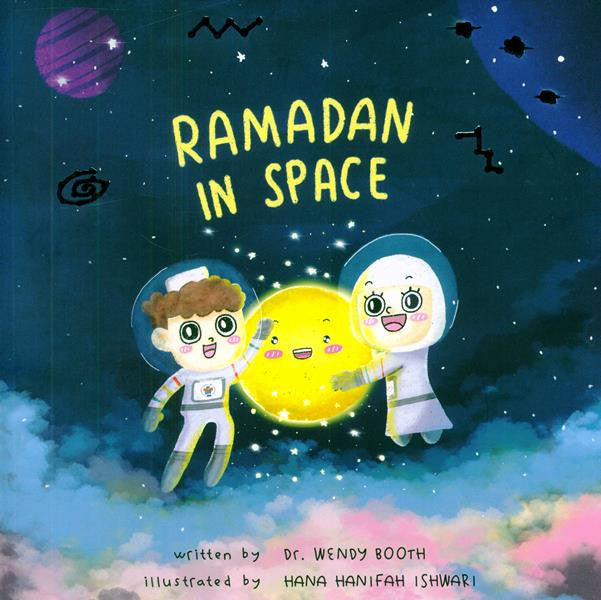 Ramadan in Space — Children’s Islamic Storybook (Paperback)