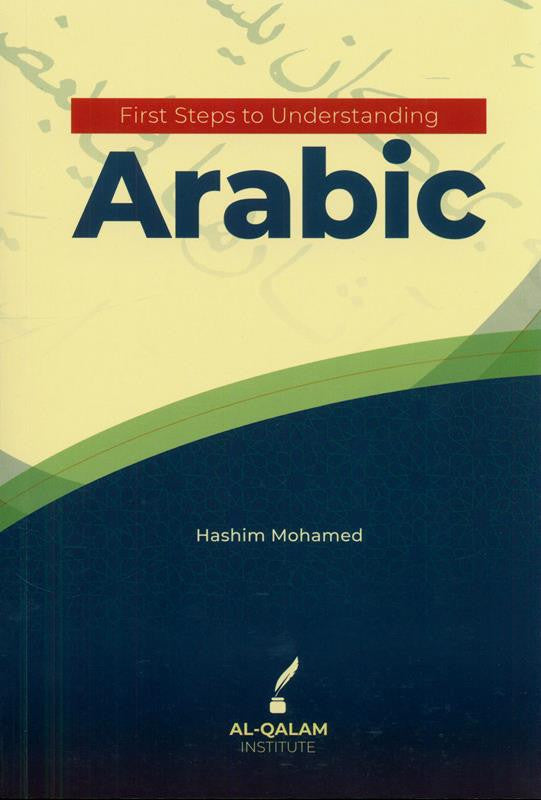 First Steps to Understanding Arabic | Beginner's Guide to Learning Arabic