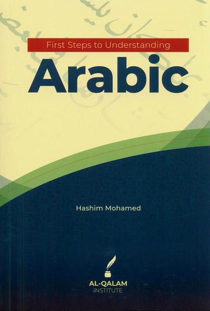 First Steps to Understanding Arabic | Beginner's Guide to Learning Arabic