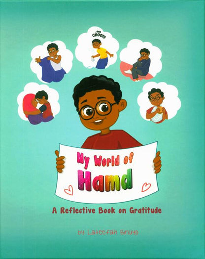 My World of Hamd — A Children’s Storybook By Lateefah Binuyo