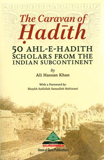 The Caravan of Hadith | A Collection of Prophetic Narrations for Islamic Learning