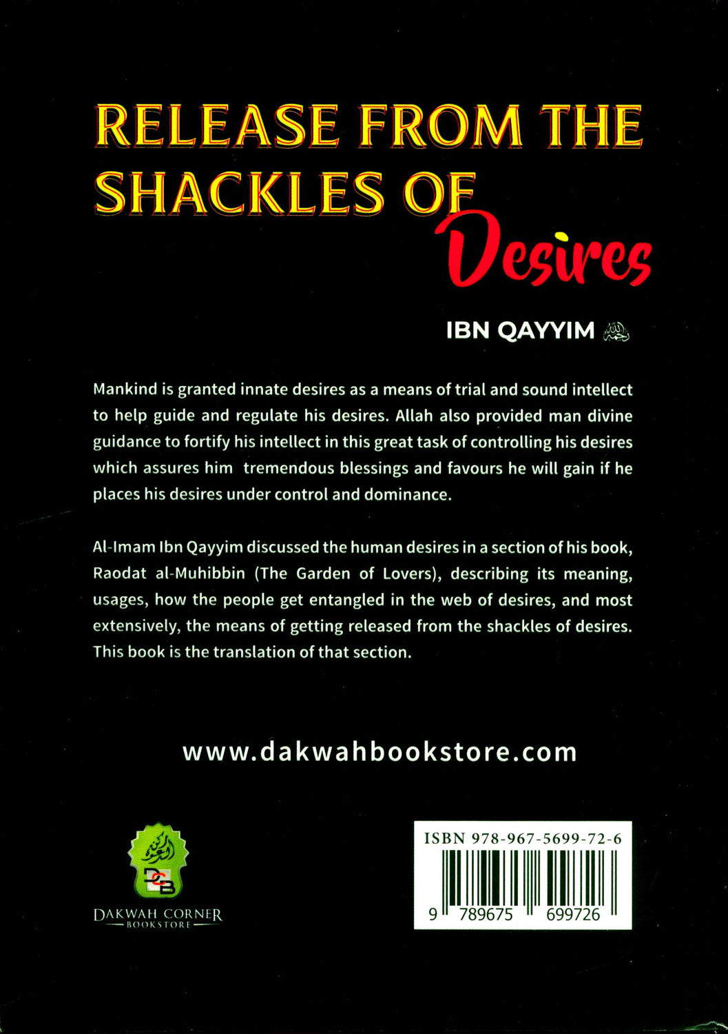 Release from the Shackles of Desires | Ibn Qayyim | Overcoming Desires