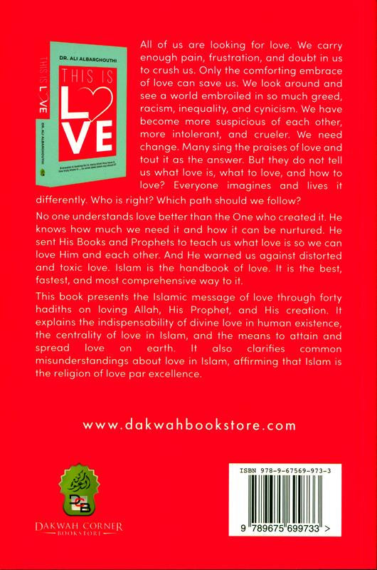 This Is Love | 40 Hadiths on Loving Allah, His Prophet ﷺ & His Creation