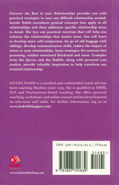 Discover the Best in Your Relationships – Practical Islamic Guidance for Building Strong and Positive Connections