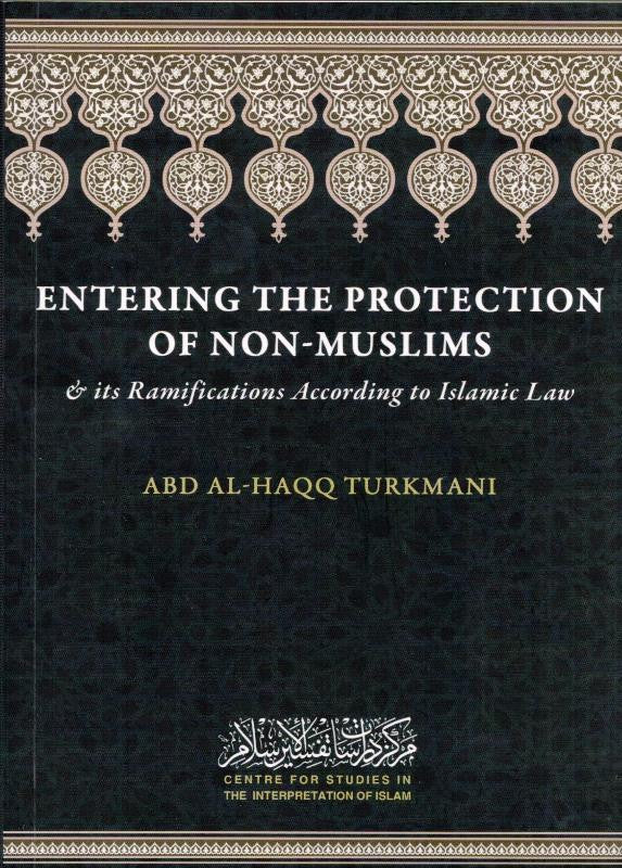 Entering the Protection of Non-Muslims – Islamic Rulings on Aman & Security