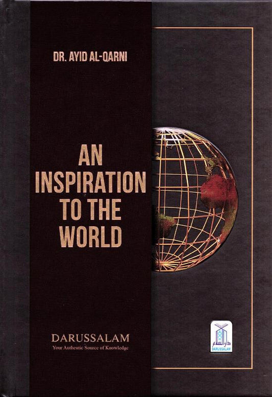An Inspiration to the World – English Seerah of Prophet Muhammad ﷺ