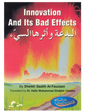 Innovation And Its Bad Effects By Sheikh Saalih Al Fauzan