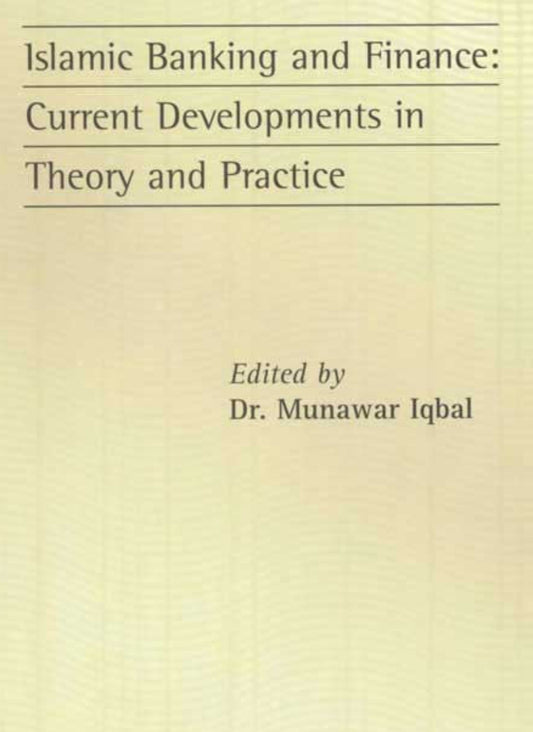 Islamic Banking and Finance | Current Developments in Theory and Practice: Islamic Finance Principles & Shariah Compliant Banking-islamicbrands