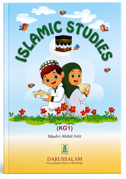 Islamic Studies for Kids (KG 1-3) | Maulvi Abdul Aziz | Beginner Islamic Learning Book for Kindergarten
