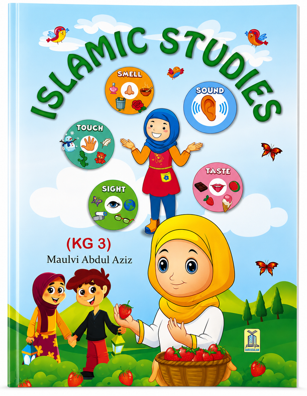 Islamic_Studies_for_Kids_(KG 1-3)_Maulvi_Abdul_Aziz_Beginner_Islamic_Learning_Book_for_Kindergarten
